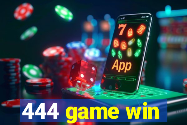 444 game win